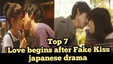 Top 7 Love begins after Fake Kiss Japanese drama | japanese drama | jdrama | fake kiss |