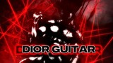 Dior Guitar - Hunter X Hunter [AMV/Edit]