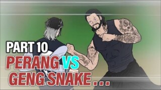 PERANG VS GENG SNAKE PART 10 - Animasi Drama Series