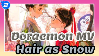 [Doraemon] This is the original mv of "Hair as Snow"!_2