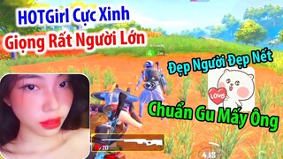 Gặp HOTGirl Cực Xinh Giọng Nói Rất "Người Lớn" Và Tay Rất To. Chuẩn Gu Mấy Ông | PUBG Mobile