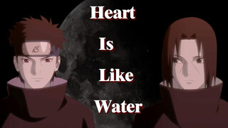 [Uchiha Itachi] Hati Bagai Air yang Diam