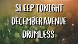 DECEMBER AVENUE - SLEEP TONIGHT (DRUMLESS)