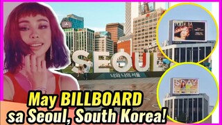 OMG! Maymay bumida sa BILLBOARD sa SEOUL, KOREA mismo! Isang malaking gift sa galing sa mga fans!