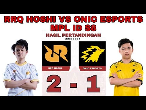 RRQ HOSHI VS ONIC ESPORTS  GAME 3   MPL ID SEASON 8 PLAYOFFS HARI KE 3   RRQ VS ONIC MATCH 3