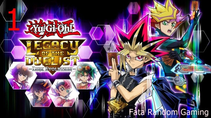 Gameplay Yu-Gi-Oh! Legacy of the Duelist _ Link Evolution ( 1 )