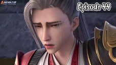 EP44 | Legend Of Martial Immortal - 1080p HD Sub Indo