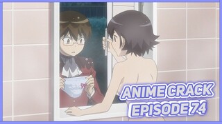 Aku malu kalau seperti ini ( Anime on Crack Indonesia Episode 74 )