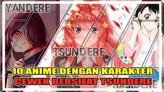 10 Anime Dengan Karakter Cewek Bersifat Tsundere