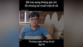 Vừa phải ly hôn vừa ko được gặp các con. Đáng lắm kkk thuongngaynangve phimhay phimvietnam xuhuong thuongngaynangvephan2 TikTokSoiPhim hongdang