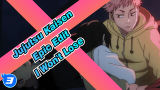 I Won't Lose This Time | Jujutsu Kaisen / Epic Edit_3