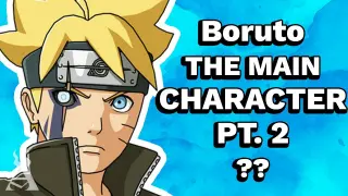 What If Boruto Was The Main Character In Naruto? (Part 2)
