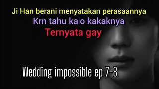 wedding impossible ep 7-8 🌈‼️ kdrama 2024 l jadi berani menyatakan cinta