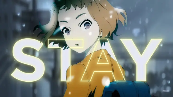 Stay -「AMV」- Anime MV