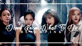 BLACKPINK  - Don't Know What To Do [8D AUDIO] USE HEADPHONES