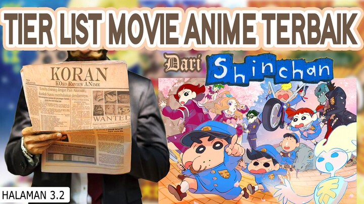 Tierlist Anime Movie Shinchan | Koko Review Anime (KORAN)