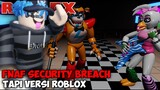 KEREN!! FNAF Security Breach TAPI VERSI ROBLOX !! (ROBLOX INDONESIA)