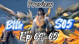 Battle Through The Heaven Season 5 Episode 64 - 65 Preview