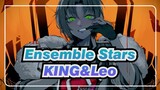Ensemble Stars|【Self-Drawn AMV 】KING（Focus on Tsukinaga Leo）