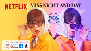 Miss Night and Day Ep 8 |Eng Sub| Korean Drama
