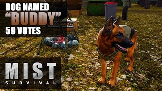 MIST SURVIVAL | CHAINSAW and my Dog "BUDDY" | Gameplay | S3 EP31