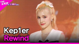 Kep1er, Rewind (케플러, Rewind) [THE SHOW 220628]