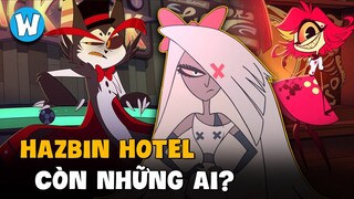 Toàn Bộ Những Thành Viên Còn Lại Trong Hazbin Hotel