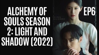 ALCHEMY OF SOULS SEASON 2 EP6 2022