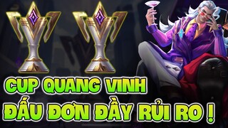 "ĐI ĐƠN TRANH CUP ĐẦY RỦI RO" Hành Trình Chinh Phục Cup Quang Vinh Của DirakJungle Sẽ NTN Part 1.