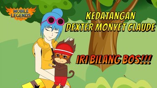 MOBILE LEGENDS ANIMATION | KEDATANGAN DEXTER MONYET CLAUDE IRI BILANG BOSS