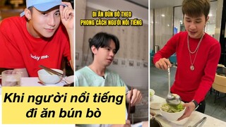 Khi người nổi tiếng ăn bún bò | Sơn Tùng, Jack, BinZ, Wowy