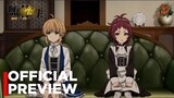Mushoku Tensei Season 2 part 2 - Episode 4 Preview