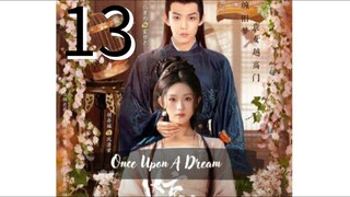 0nce Upon @ Dream = Ep 13/24