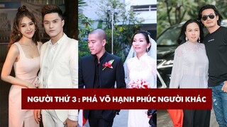 Những Cặp Đôi Showbiz Việt "TAN VỠ" Vì Nghi Vấn Ngoại Tình Với Người Thứ 3