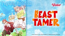 Beast Tamer [Episode 01] Tagalog Sub HD