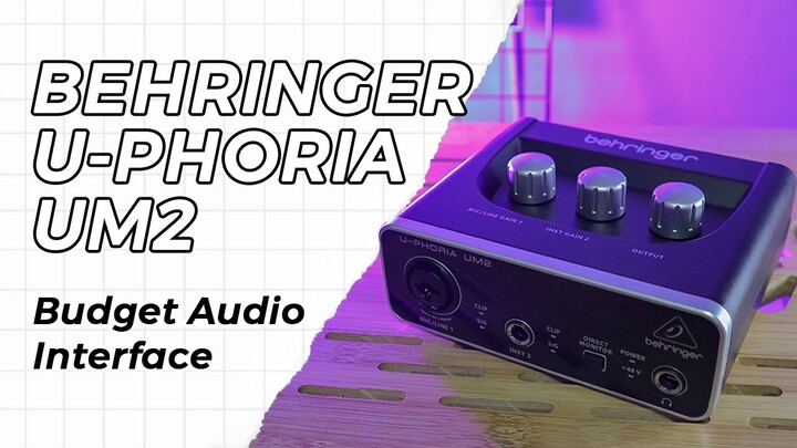 Behringer U-Phoria UM2 Audio Interface (Unboxing & Review 2020) | FINALLY! | Thank you for 14K