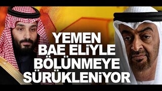 Yemen Birleşmenin 30.Yılında. Bu Kez BAE Eliyle Bölünmeye Sürü-kleniyor