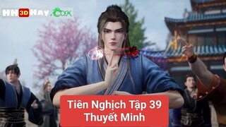 Tiên Nghịch Tập 39 Thuyết Minh | HH3DHAY