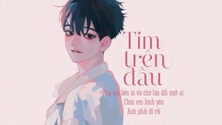 Tim Trên Đầu - Văn Thiên Nghĩa [LYRIC VIDEO] #TTD