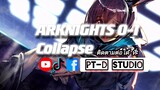 Arknights 0-1 Collapse