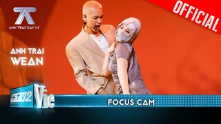 FOCUS CAM: WEAN - Hút | Anh Trai Say Hi