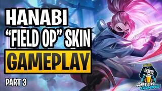 HANABI'S NEW SKIN "FIELD OP" GAMEPLAY PART 3! MOBILE LEGENDS BANG BANG