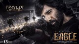 Eagle Full Movie Hindi Dubbed 1080p Super hit movie | Movie World HD