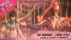 The Mirror - Twin Cities Eps. 11-18 Full Movie