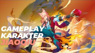 Gameplay Karakter Baru Jiaoqiu