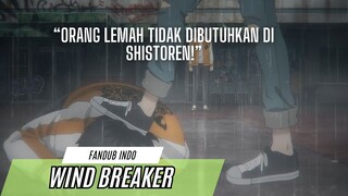 [FANDUB INDO] Makna Kebebasan Shishitoren | Wind Breaker