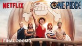 One Piece: Live-Action Season 1| FINAL PROMO | NETFLIX (4K) | one piece trailer