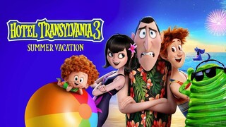 Hotel Transylvania 3: Summer Vacation (2018)