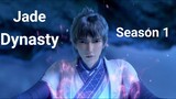Jade Dynasty Episode 1-5 Subtitle Indonesia