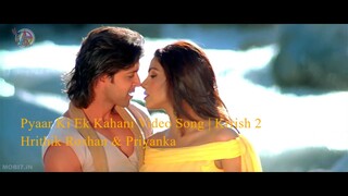 Pyaar Ki Ek Kahani Video Song  Krrish 2